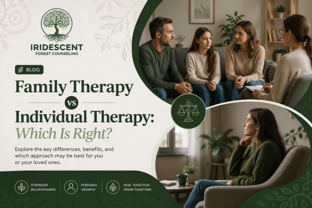 Family Therapy vs Individual Therapy