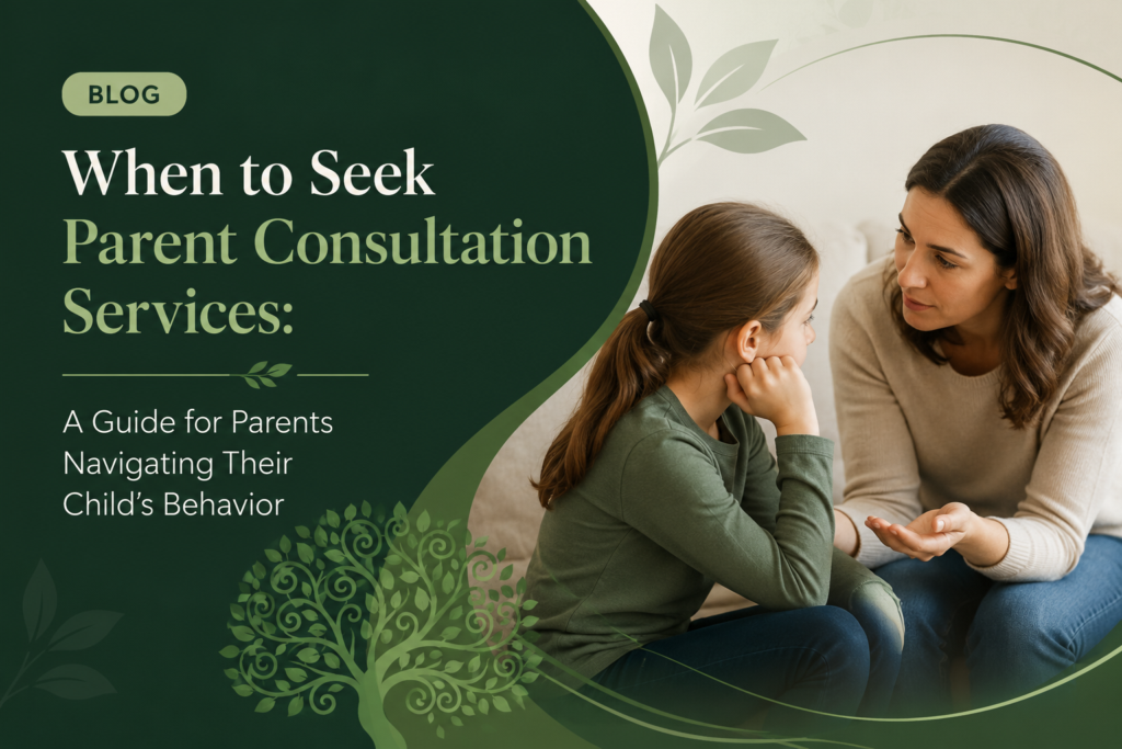 When to Seek Parent Consultation Services